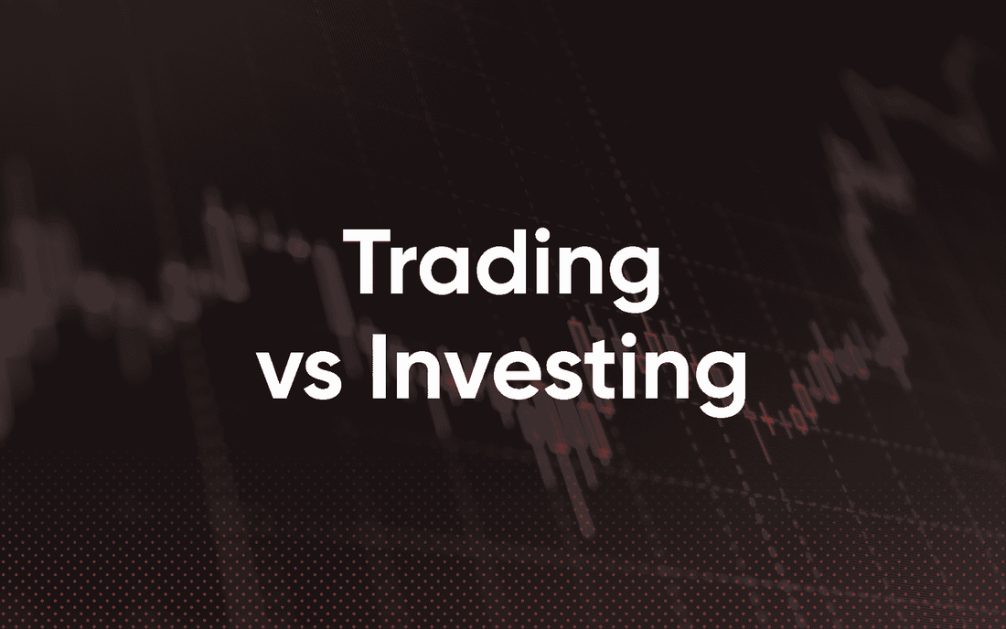 Trading vs investing